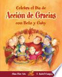 libro Celebra El Día De Acción De Gracias Con Beto Y Gaby